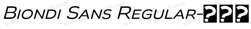 Biondi Sans Regular字体转换